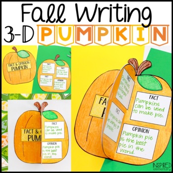 Preview of Fall Writing Pumpkin Writing Craft Fact and Opinion 3-D Pumpkins