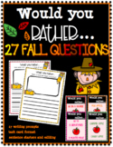 Fall Writing: Would You Rather? {Elementary Opinion Writing}