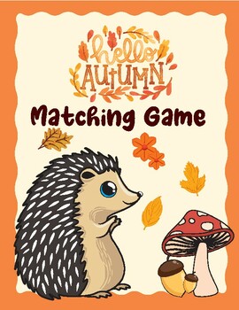 Preview of Fall -  Matching gamme -  Kindergarten  and 1stGrade
