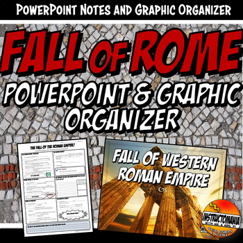 Preview of Fall of Rome PowerPoint and Graphic Organizer Bundle