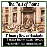 Fall of Rome: Primary Source Analysis + Essay task
