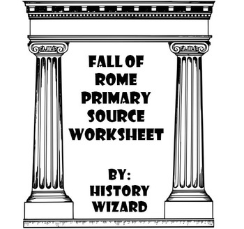 Preview of Fall of Rome Primary Source Worksheet