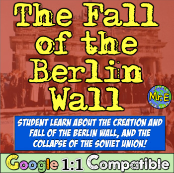 Preview of Fall of the Berlin Wall & of the Soviet Union! Analyze why Soviet Union failed!
