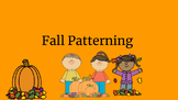 Fall patterning 