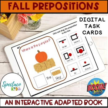 Preview of Fall prepositions interactive book for Speech Therapy and Autism BOOM CARDS