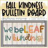 Fall-themed Kindness Bulletin Board and Craftivity