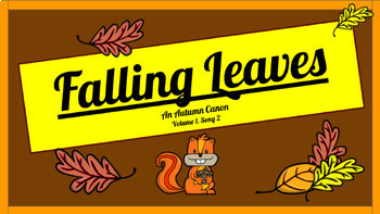 Preview of Falling Leaves - An Autumn Canon, Accompaniment, Lesson Plans K-5, Movement