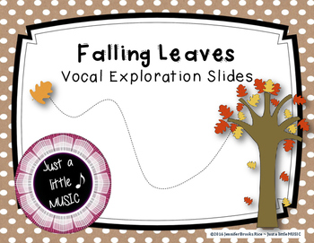 Preview of Falling Leaves Vocal Exploration Slides and Worksheets