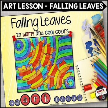 Preview of Art Lesson Fall Leaf Warm and Cool Colors
