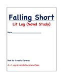 Falling Short Lit Log (Novel Study)