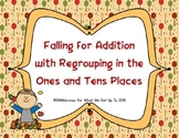 Falling for Addition with Regrouping in the Ones and Tens Places