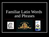 Familiar Latin Words and Phrases