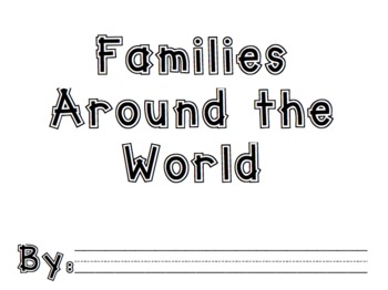 Preview of Families Around the World Book