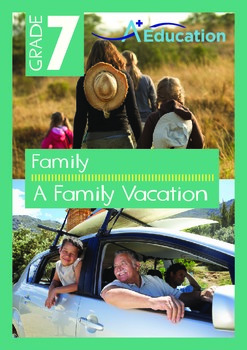 Preview of Family - A Family Vacation - Grade 7