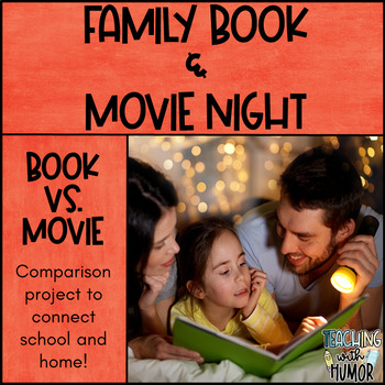 Preview of Family Literacy Night - Book Movie Comparison