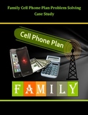 Family Cell Phone Plan Case Study