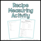 Family & Consumer Sciences: Recipe Measuring Activity Practice