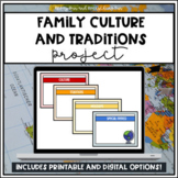 Family Culture and Traditions Project | Distance Learning | Google Classroom