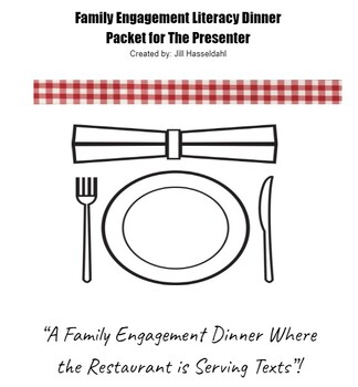 Preview of Family Engagement Literacy Dinner Presenter Handout 
