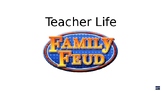 Family Feud- Teacher Edition