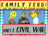 Family Feud! fun 8th Grade U.S. History review game: CIVIL