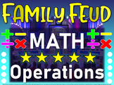 Family Feud! interactive review game: MATH OPERATIONS TRIVIA