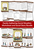 Family Gathering Social Situation Bundle Social Story and 