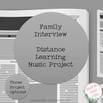Preview of Family Interview - Distance Learning Music Project