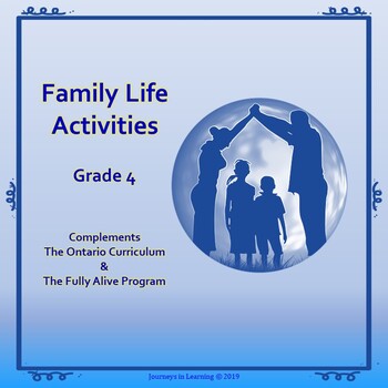 Preview of Family Life Activities-Grade 4