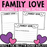 Family Love Writing | Bulletin Board Display for Valentine's Day