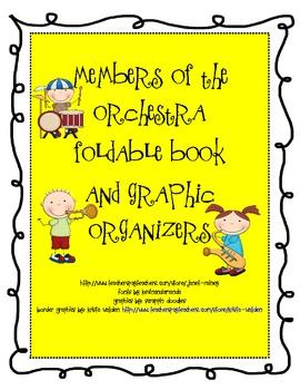 Preview of Family Members of the Orchestra Foldable and Graphic Organizers