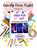 Family Neon Night Planning Bundle