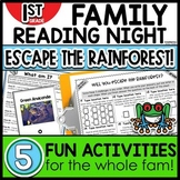 Family Reading Night  1st Grade ESCAPE THE RAINFOREST