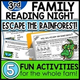 Family Reading Night  3rd Grade ESCAPE THE RAINFOREST