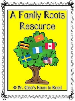Preview of Family Roots: A Home Project and School Activity Resource