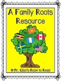 Family Roots: A Home Project and School Activity Resource