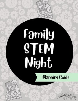 Preview of Family STEM Night Planning Guide