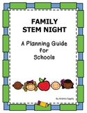 Family STEM Night Planning Guide