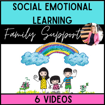 Preview of Social Emotional Learning: For Families - The Bundle
