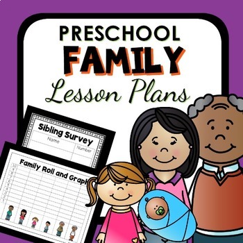 Preview of Family Theme Preschool Lesson Plans