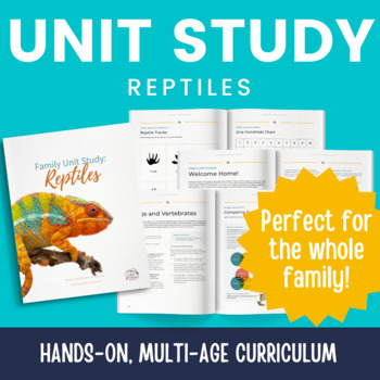 Preview of Family Unit Study: Reptiles