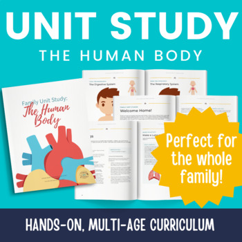 Preview of Family Unit Study: The Human Body