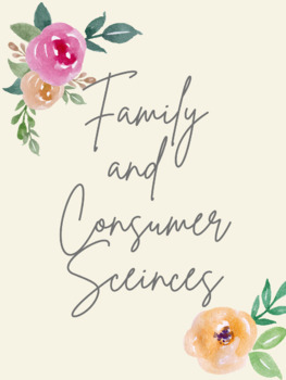 Preview of Family and Consumer Sciences Floral Poster