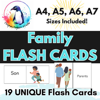 Preview of Family and Friends | FLASH CARDS  - A4, A5, A6, A7 Sizes | ESL/ELL/EFL/ELA