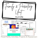 Family and Parenting Unit Bundle