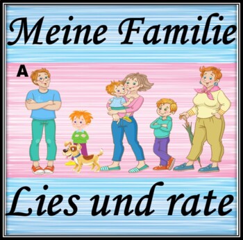 Preview of Family in German  Read and guess  Powerpoint game  Meine Familie in Deutsch