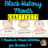 Black History Month Research-Based Craftivities for Grades 2-4