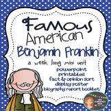 Benjamin Franklin: Famous American {PowerPoint & Printables}