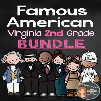 Preview of Famous American Bundle Pack- PowerPoint & Printables {Virginia 2nd Grade}