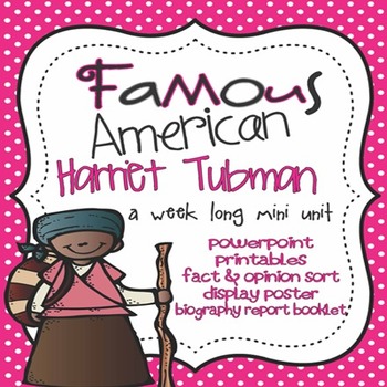 Preview of Harriet Tubman: Mini Unit {PowerPoint & Printables}